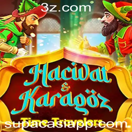 HacivatandKaragoz: Descubra o Fascinante Mundo do Jogo 'Supacasi'